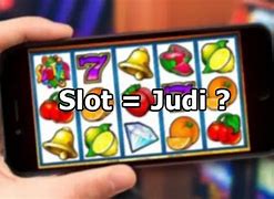 Judi Slot Itu Apa Sih